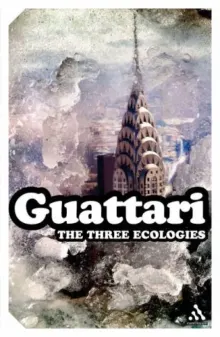 Book cover of The Three Ecologies