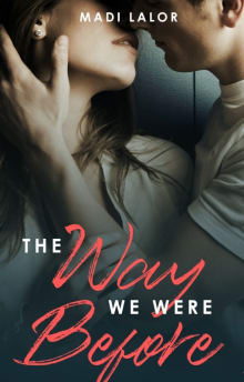 Book cover of The Way We Were Before