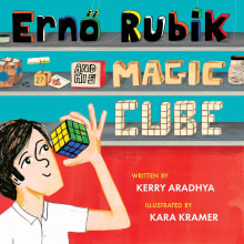 Book cover of Ernő Rubik and His Magic Cube
