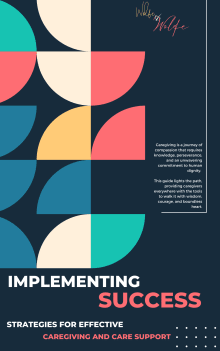 Book cover of Implementing Success: Strategies for Effective Caregiving and Care Support