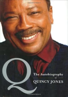 Book cover of Q: The Autobiography of Quincy Jones