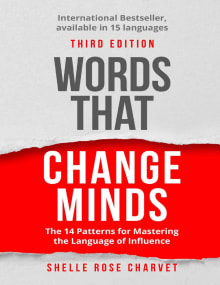 Book cover of Words That Change Minds: The 14 Patterns for Mastering the Language of Influence