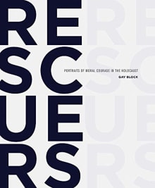 Book cover of Rescuers: Portraits of Moral Courage in the Holocaust