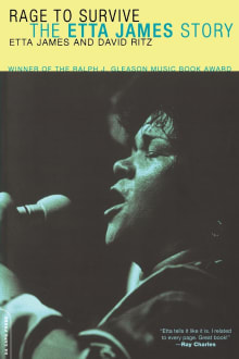 Book cover of Rage to Survive: The Etta James Story