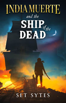 Book cover of India Muerte And The Ship Of The Dead