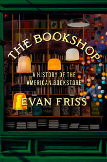 Book cover of The Bookshop: A History of the American Bookstore