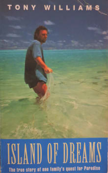 Book cover of Island of Dreams: The True Story of One Family's Quest for Paradise