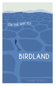 Book cover of On the Way to Birdland