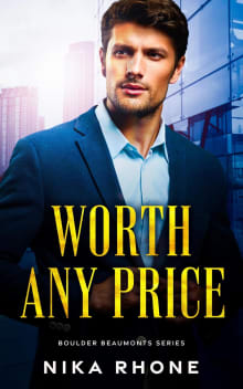 Book cover of Worth Any Price