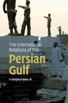 Book cover of The International Relations of the Persian Gulf