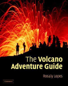Book cover of The Volcano Adventure Guide
