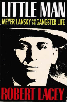 Book cover of Little Man: The Gangster Life of Meyer Lansky