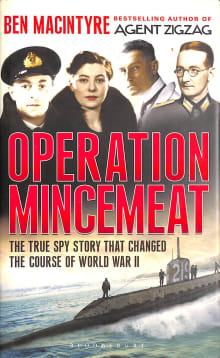 Book cover of Operation Mincemeat : The True Spy Story that Changed the Course of World War II