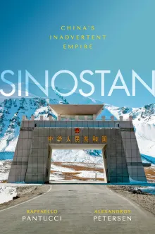 Book cover of Sinostan: China's Inadvertent Empire