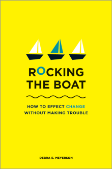 Book cover of Rocking the Boat: How Tempered Radicals Effect Change Without Making Trouble