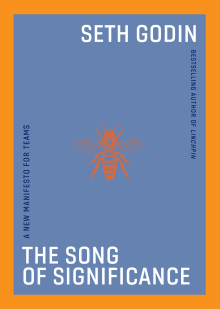 Book cover of The Song of Significance: A New Manifesto for Teams