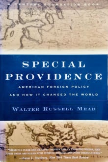 Book cover of Special Providence: American Foreign Policy and How It Changed the World