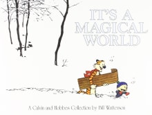 Book cover of It's a Magical World: A Calvin and Hobbes Collection