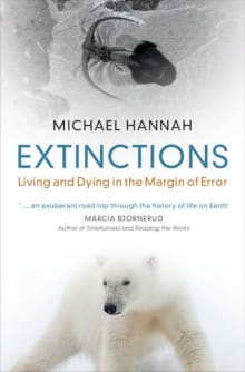 Book cover of Extinctions: Living and Dying in the Margin of Error