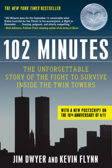 Book cover of 102 Minutes: The Unforgettable Story of the Fight to Survive Inside the Twin Towers