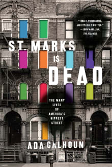 Book cover of St. Marks Is Dead: The Many Lives of America's Hippest Street