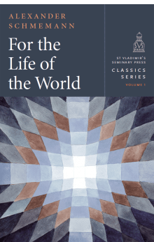 Book cover of For the Life of the World