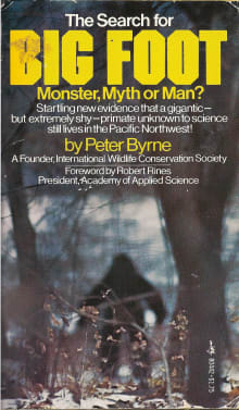 Book cover of The Search for Big Foot: Monster, Myth or Man?