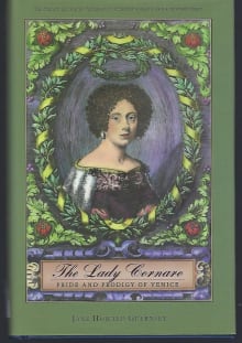 Book cover of The Lady Cornaro: Pride and Prodigy of Venice