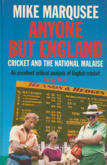 Book cover of Anyone But England: Cricket and the National Malaise