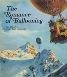 Book cover of The Romance of Ballooning: The Story of the Early Aeronauts