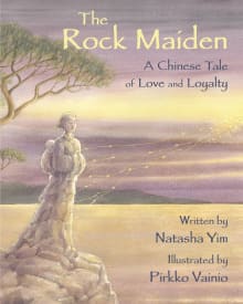 Book cover of The Rock Maiden: A Chinese Tale of Love and Loyalty