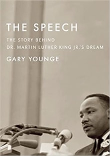 Book cover of The Speech: The Story Behind Dr. Martin Luther King Jr.'s Dream