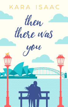 Book cover of Then There Was You