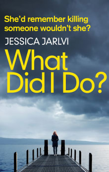 Book cover of What Did I Do?