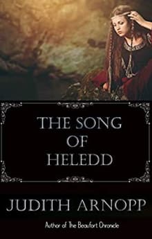 Book cover of The Song of Heledd: At the Hall of Cynddylan