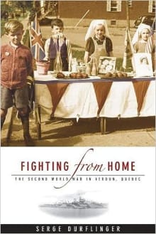 Book cover of Fighting from Home: The Second World War in Verdun, Quebec