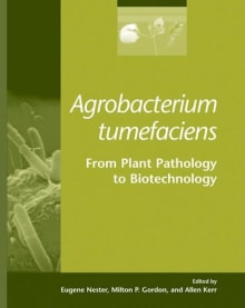 Book cover of Agrobacterium Tumefaciens: From Plant Pathology to Biotechnology