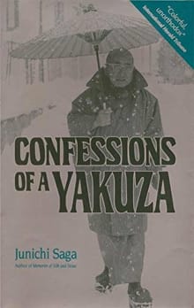 Book cover of Confessions of a Yakuza: A Life in Japan's Underworld