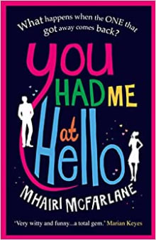 Book cover of You Had Me at Hello