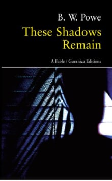 Book cover of These Shadows Remain: A Fable