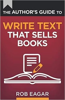 Book cover of The Author's Guide to Write Text That Sells Books