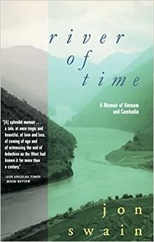 Book cover of River of Time: A Memoir of Vietnam and Cambodia