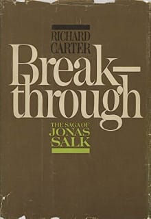 Book cover of Breakthrough: The Saga of Jonas Salk