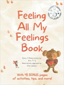 Book cover of Feeling All My Feelings Book
