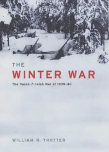 Book cover of The Winter War: The Russo-Finnish War of 1939-40