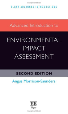 Book cover of Advanced Introduction to Environmental Impact Assessment