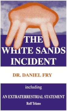 Book cover of The White Sands Incident: An Extraterrestrial Statement