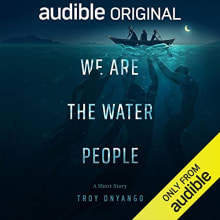 Book cover of We Are the Water People: A Short Story