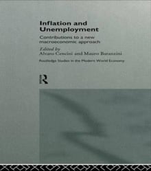 Book cover of Inflation and Unemployment: Contributions to a New Macroeconomic Approach