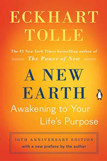 Book cover of A New Earth: Awakening to Your Life's Purpose